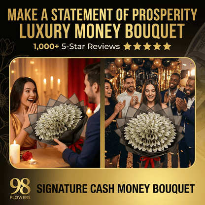 98 Flowers Signature Cash Money Bouquet – 50 Real Bills - 98 FLOWERS